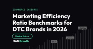 Marketing Efficiency Ratio Benchmarks for DTC Brands in 2026