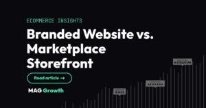 Branded Website vs. Marketplace Storefront