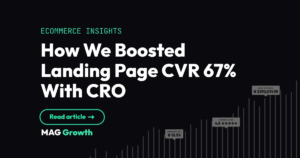 How We Boosted Landing Page CVR 67% With CRO