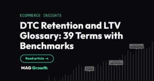 DTC Retention and LTV Glossary