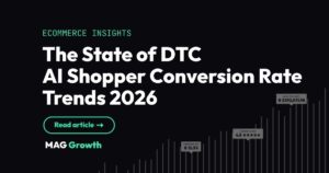 The State of DTC AI Shopper Conversion Rate Trends 2026
