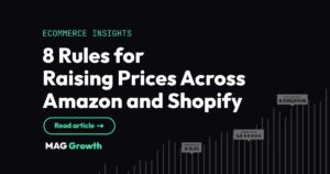 8 Rules for Raising Prices Across Amazon and Shopify