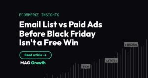 Email List vs Paid Ads Before Black Friday Isn't a Free Win