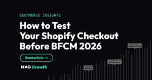 How to Test Your Shopify Checkout Before BFCM 2026