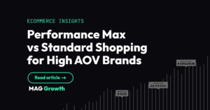 Performance Max vs Standard Shopping for High AOV Brands