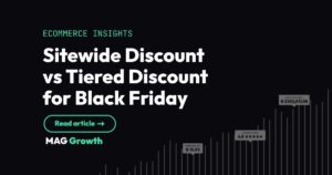 Sitewide Discount vs Tiered Discount for Black Friday